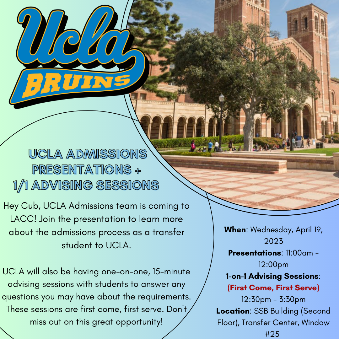 UCLA Admissions Presentation & 1:1 advising appointments. 