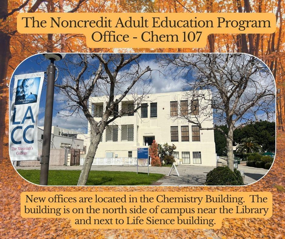 Chem building new office for Noncredit Program