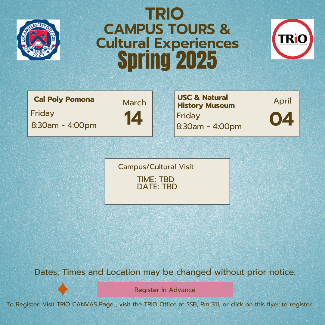 List of TRIO Spring 2025 Campus/cultural Visits