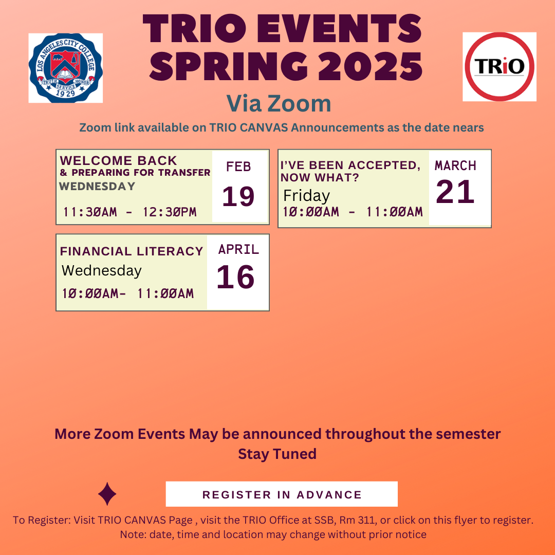 List of TRIO Spring 2025 Events via Zoom